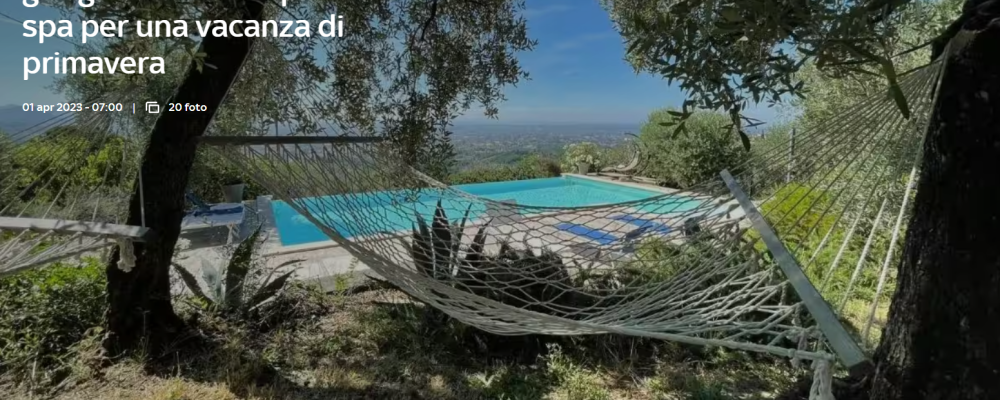 TOSCANA “ON THE ROAD”, TRA GLI AGRITURISMI CON PISCINA E SPA PER UNA VACANZA DI PRIMAVERA