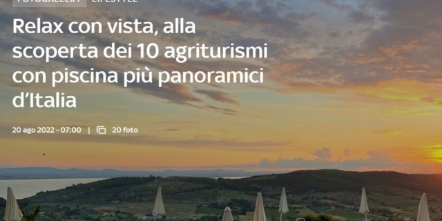 ALLA SCOPERTA DEI 10 AGRITURISMI CON PISCINA PIÙ PANORAMICI D’ITALIA!