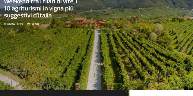 AGRITURISMITALIANI.IT E SKYTG24: WEEKEND TRA I FILARI DI VITE, I 10 AGRITURISMI IN VIGNA PIÙ SUGGESTIVI D’ITALIA!